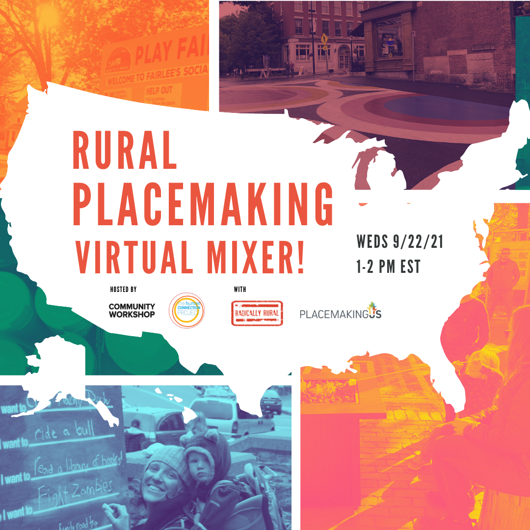 Rural Placemaking Virtual Mixer