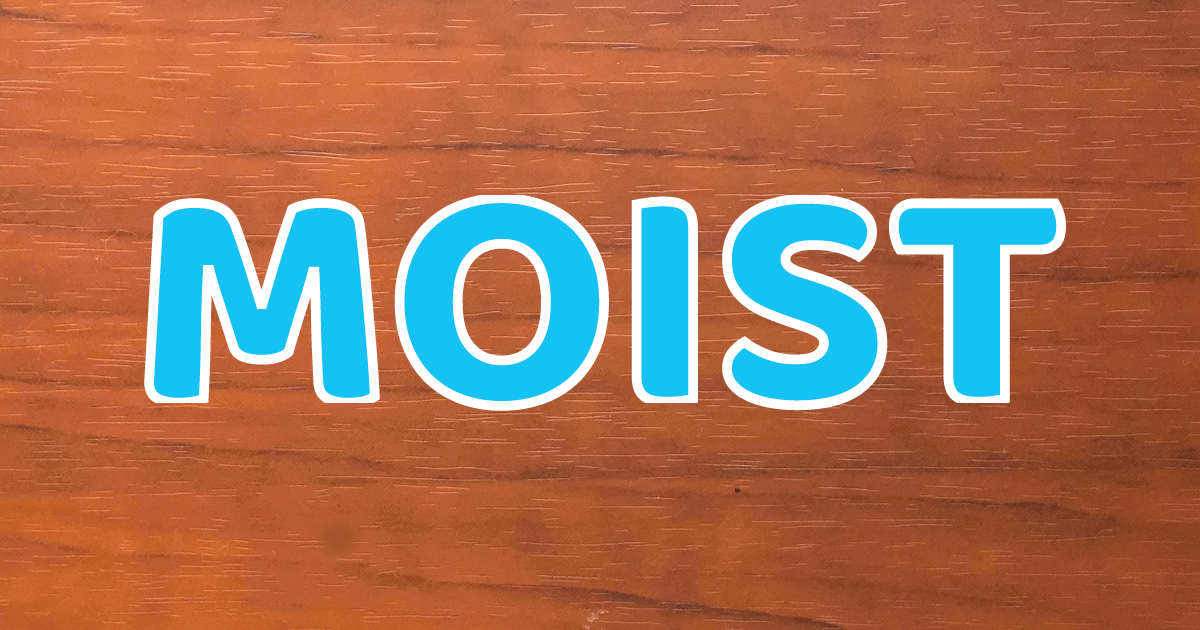 Moist (1).png