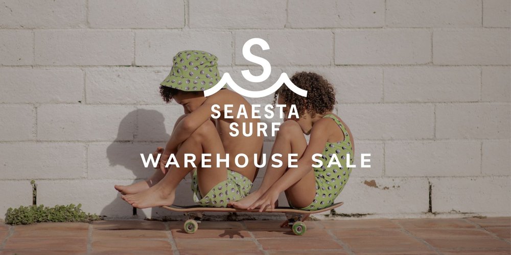 Seaesta Surf Warehouse Sale AUG 18 21, 2022 Santa Ana, CA
