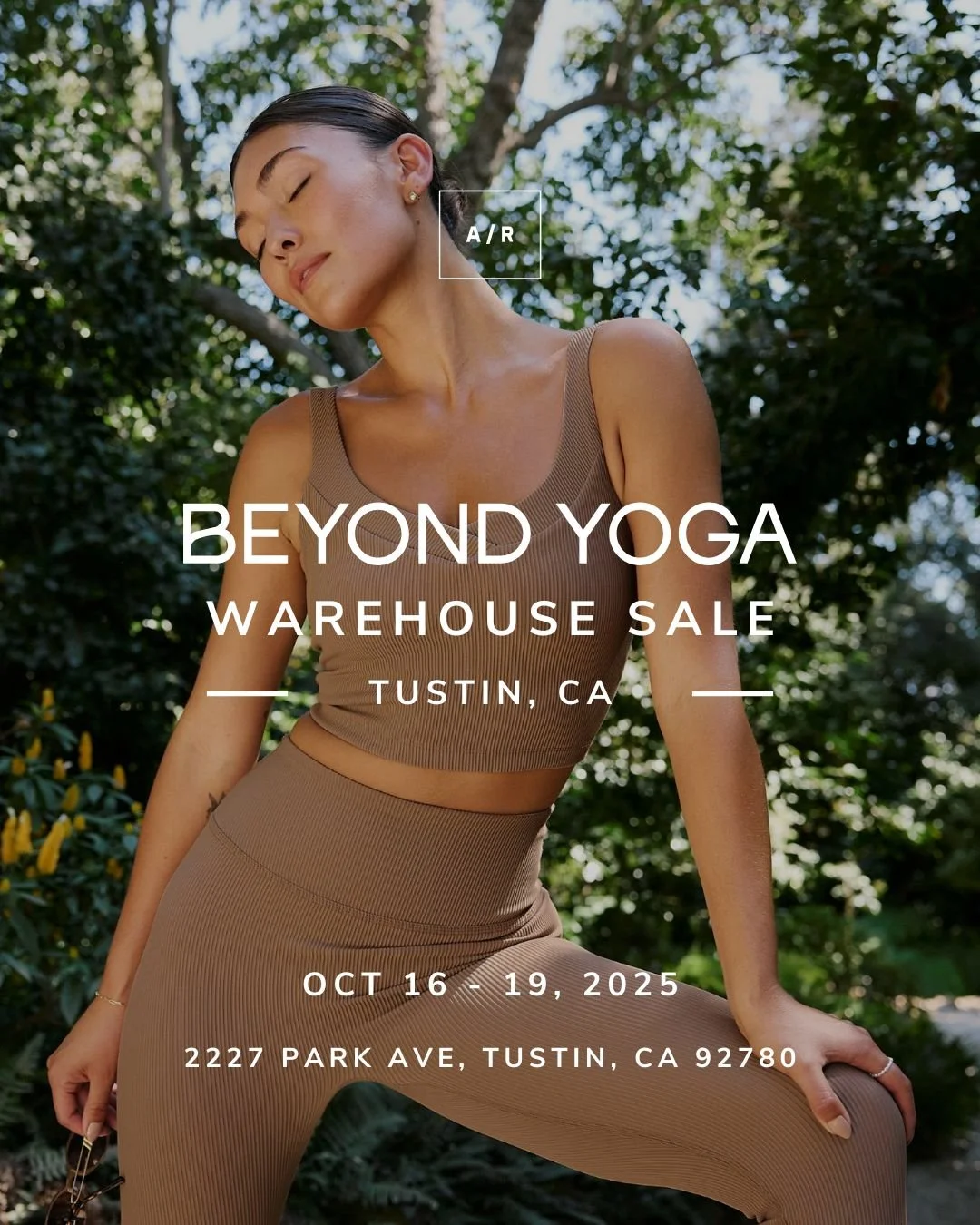 The Beyond Yoga Warehouse Sale is coming to Alternative Retail in Tustin, CA. All items 70% OFF MSRP on tag! Shop Women&rsquo;s and Men&rsquo;s active, lounge, sets and more. Register now for FREE tickets.

EVENT DETAILS 🛍️
WHEN: October 16 - 19, 20