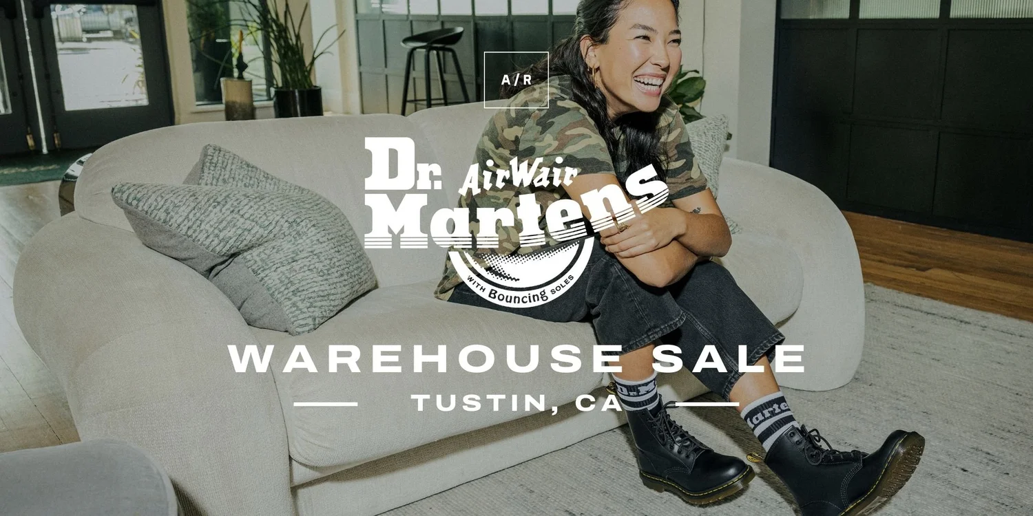 Dr. Martens Warehouse Sale | JUNE 4 - 7, 2026 | Tustin, CA ...