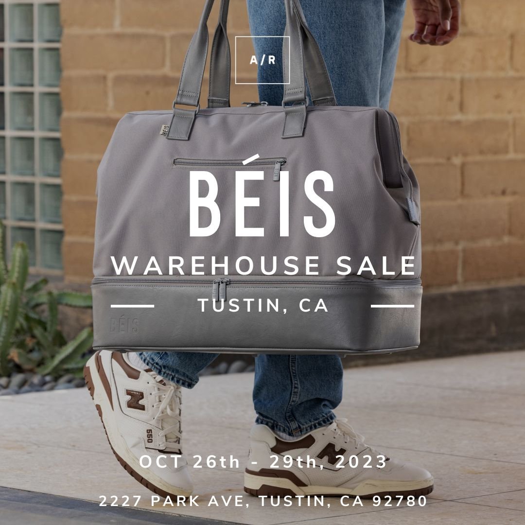 BÉIS Warehouse Sale OCT 26 29, 2023 Tustin, CA — Alternative Retail