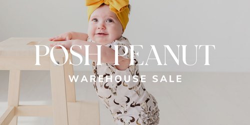 Posh Peanut Warehouse Sale, MAY 19 - 22, 2022