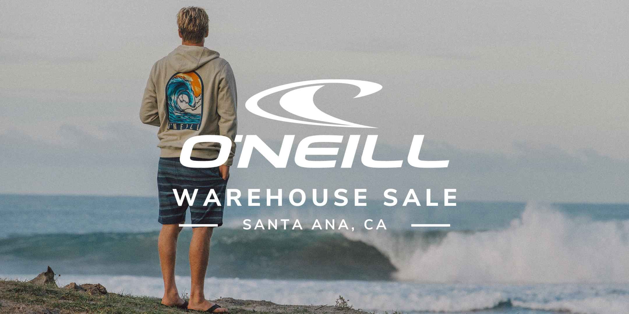 O'Neill Warehouse Sale NOV 8 19, 2023 Santa Ana, CA — Alternative
