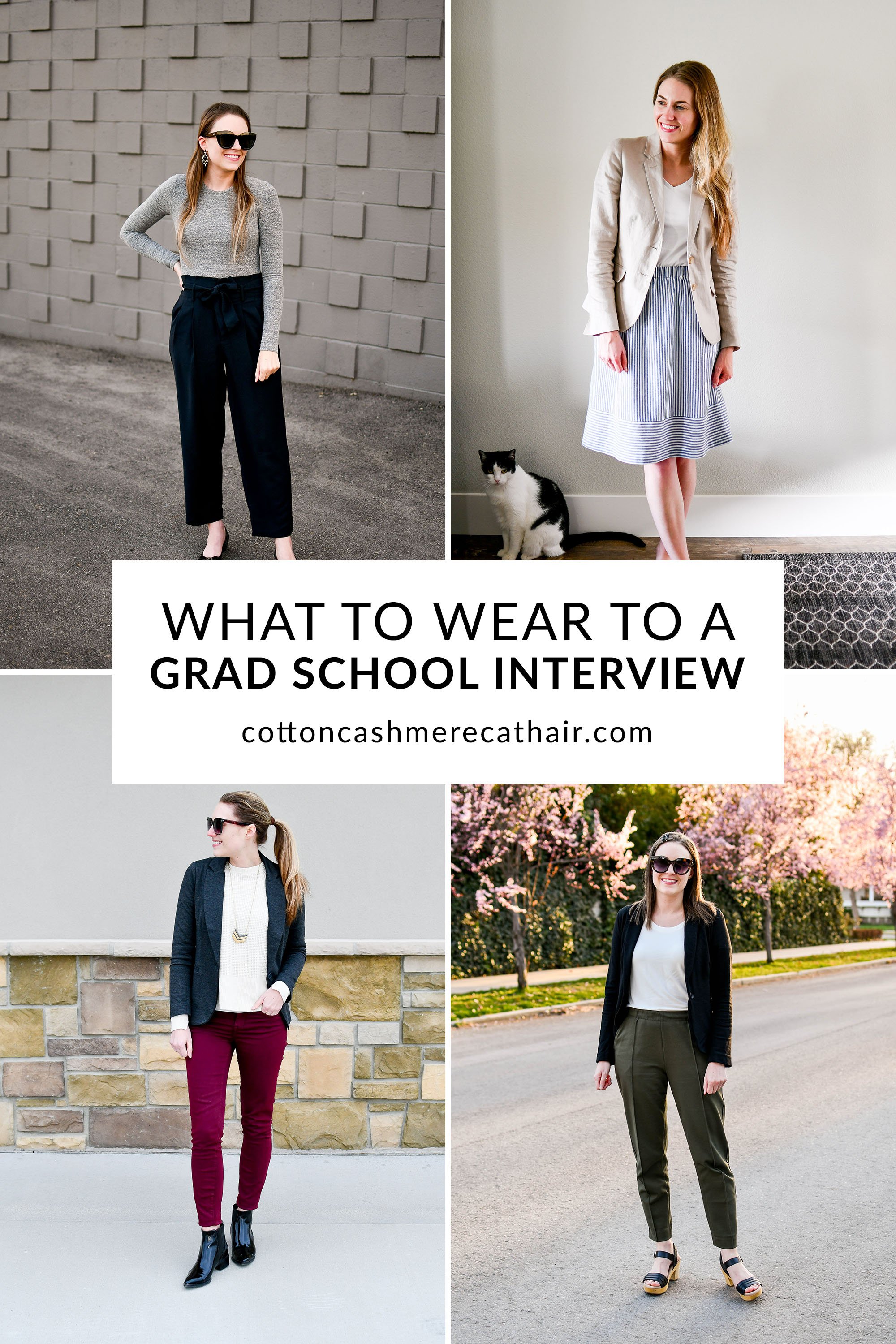 What to Wear to a Grad School Interview | Grad School Interview Outfit Ideas | Cotton Cashmere Cat Hair
