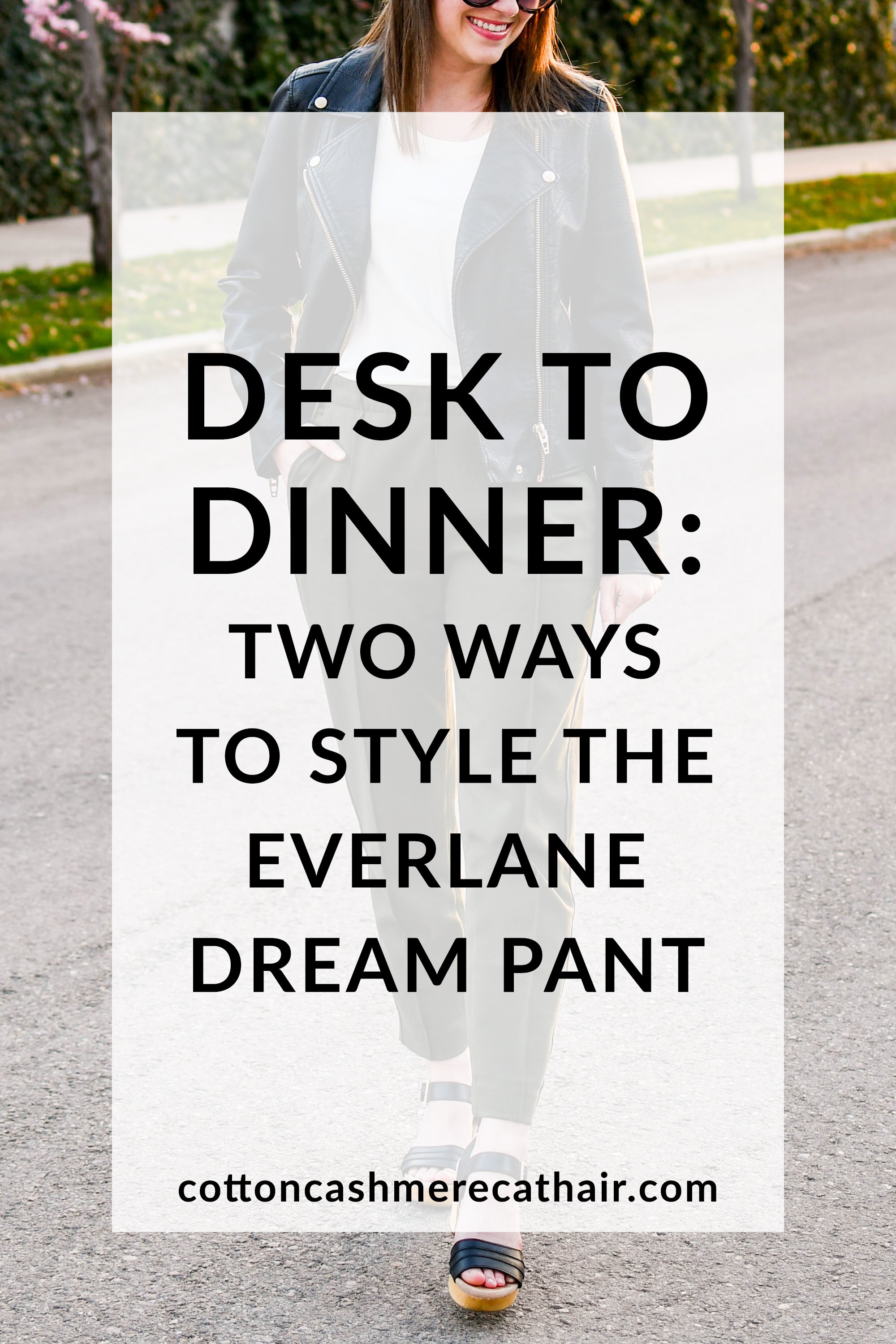 How to Style the Everlane Dream Pant