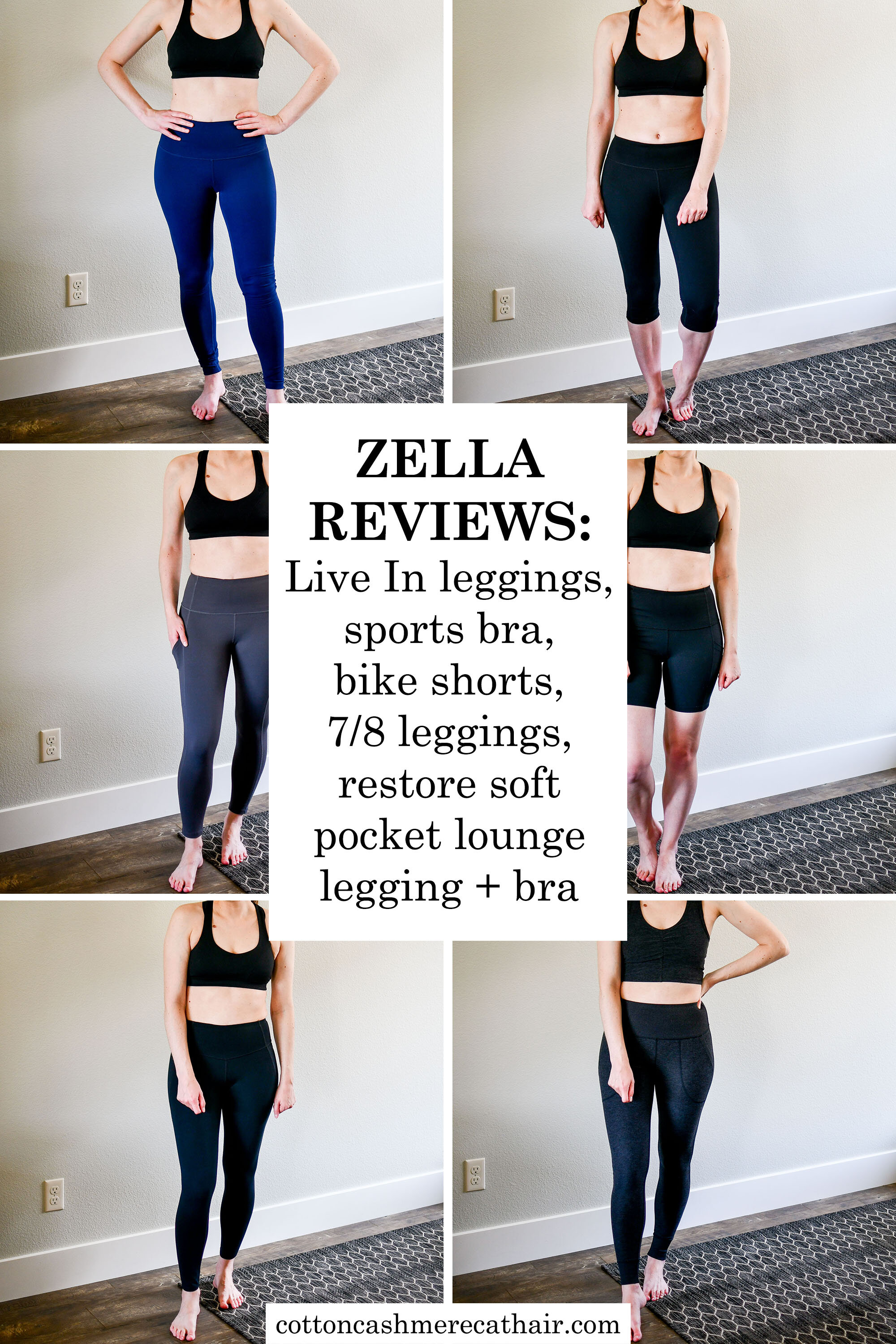 Zella reviews: Live In leggings and bike shorts, sports bra, studio pocket leggings, restore soft pocket lounge leggings and longline bra