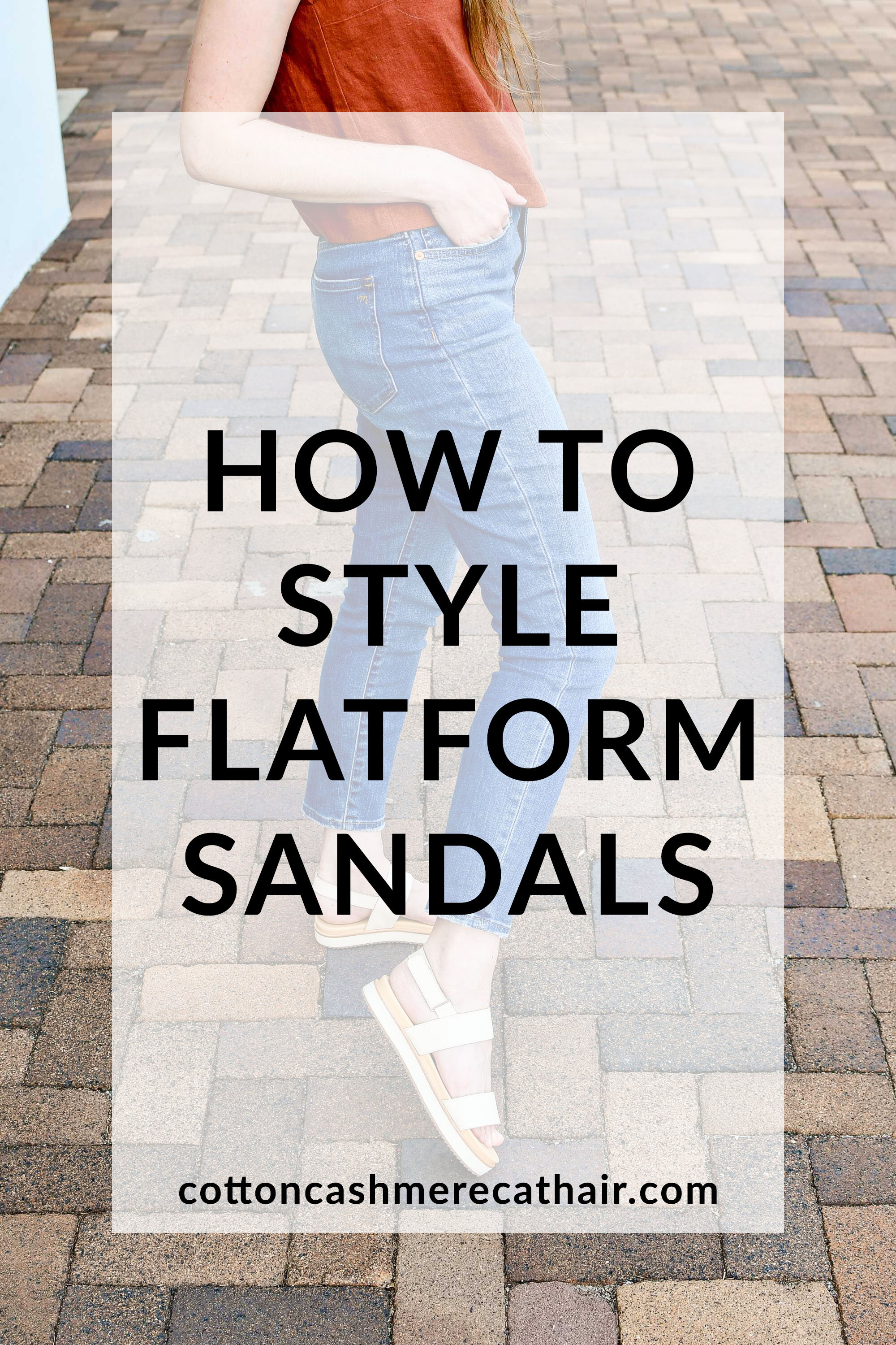 How to style flatform sandals