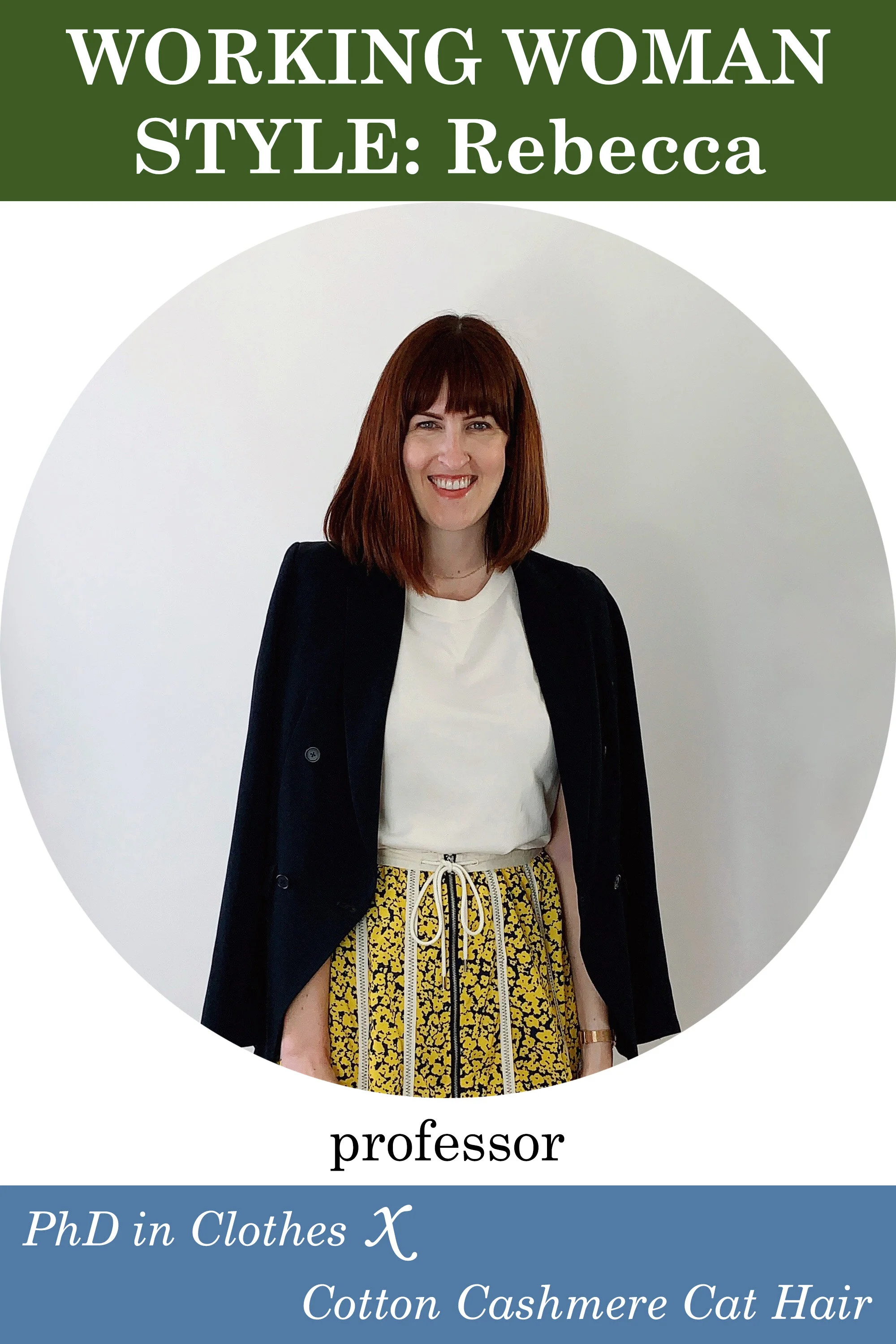 Working Woman Style: Rebecca, professor