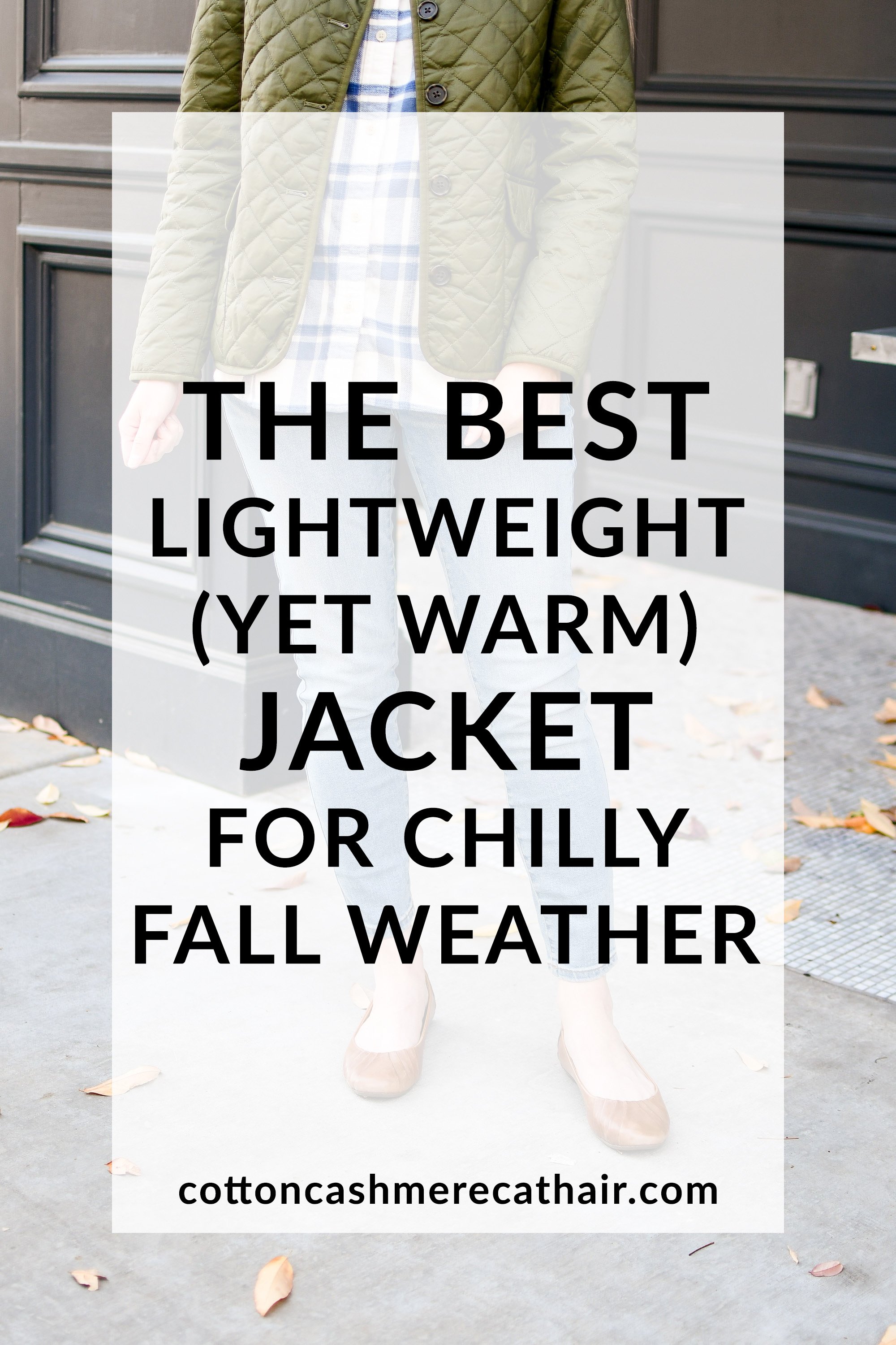 The best lightweight (yet warm) jacket for chilly fall weather