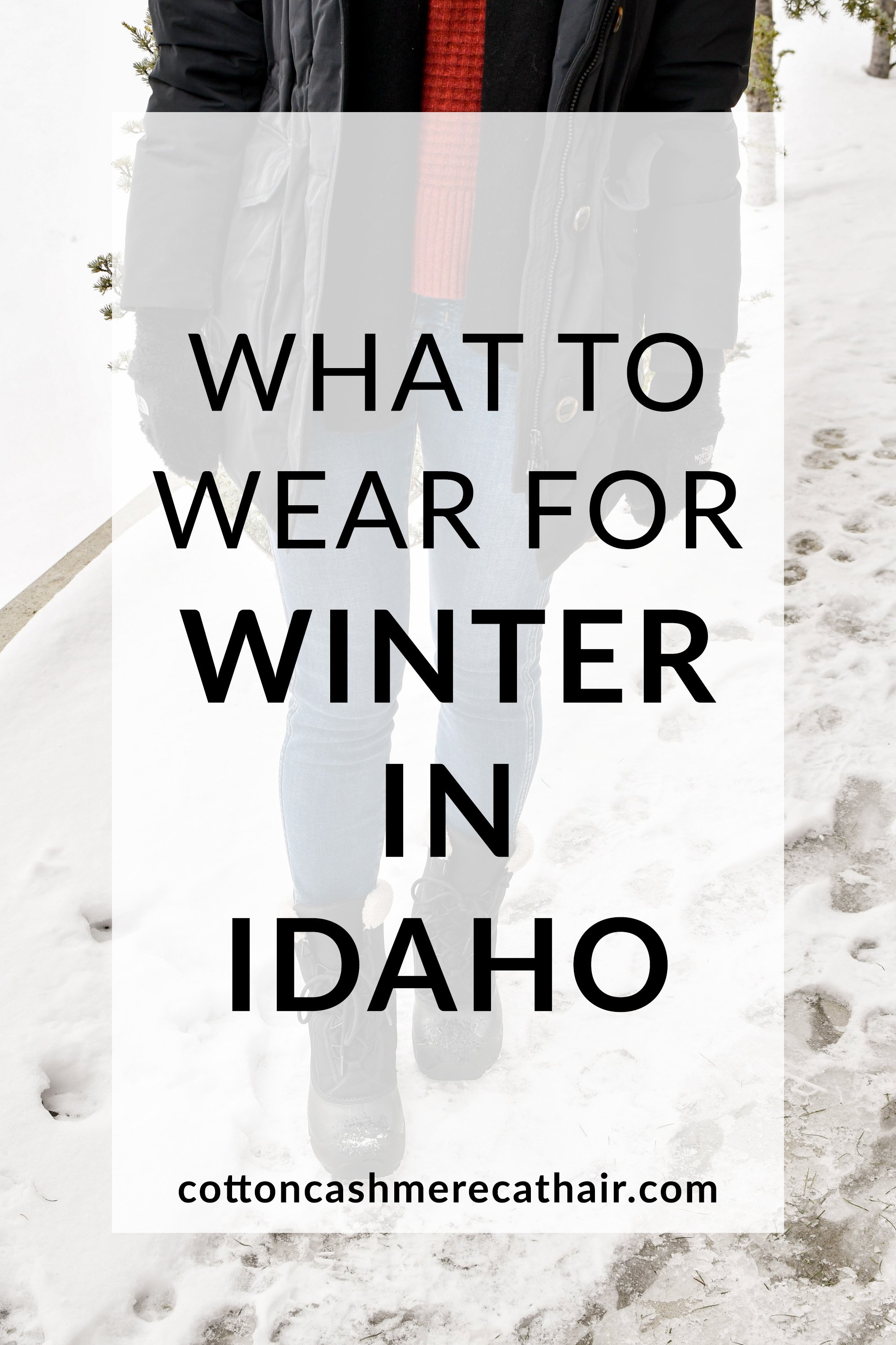 What to wear for winter in Idaho