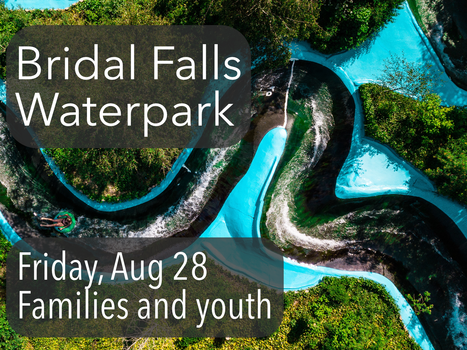 Bridal Falls Waterpark!