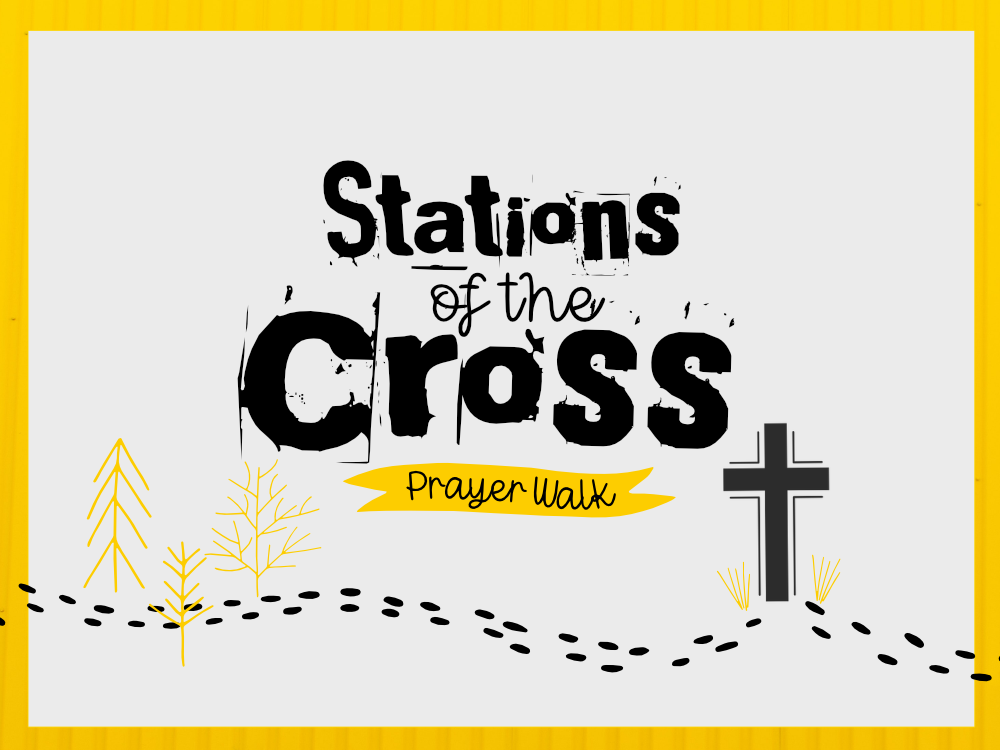 Stations of the Cross Prayer Walk