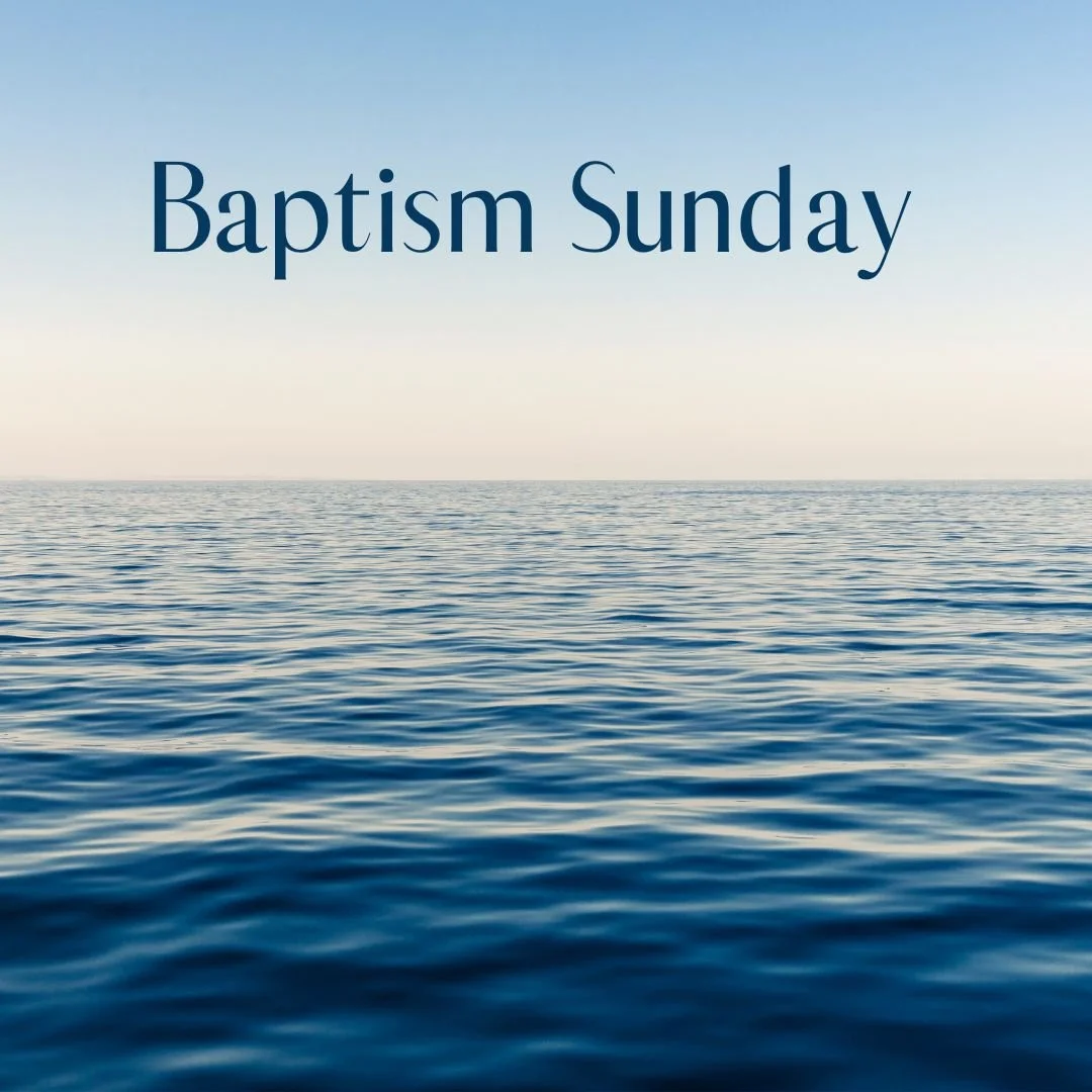 Baptism Sunday