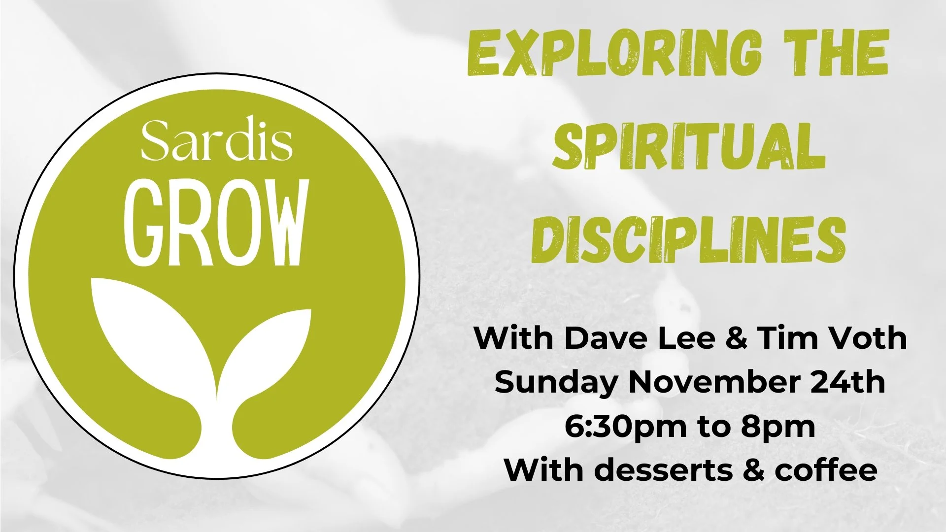 Sardis Grow - Exploring the Spiritual Disciplines