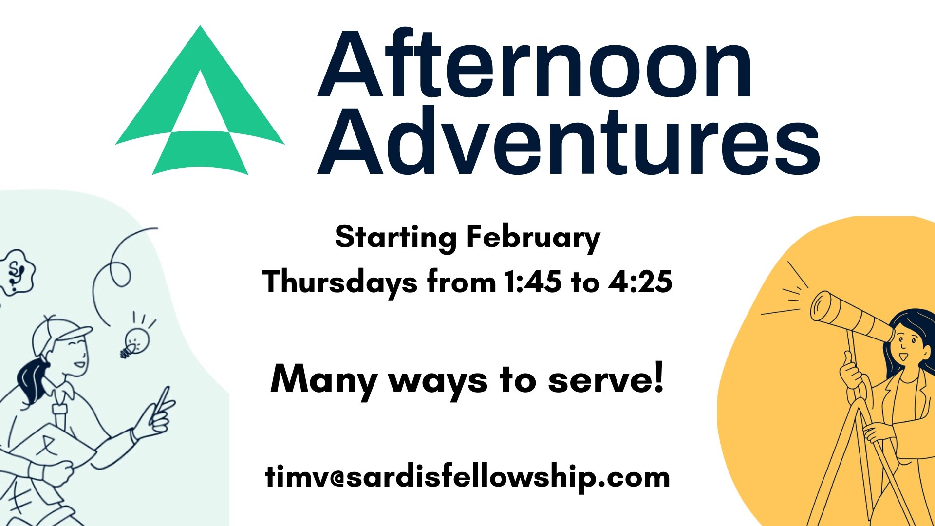 Afternoon Adventures - Volunteer!