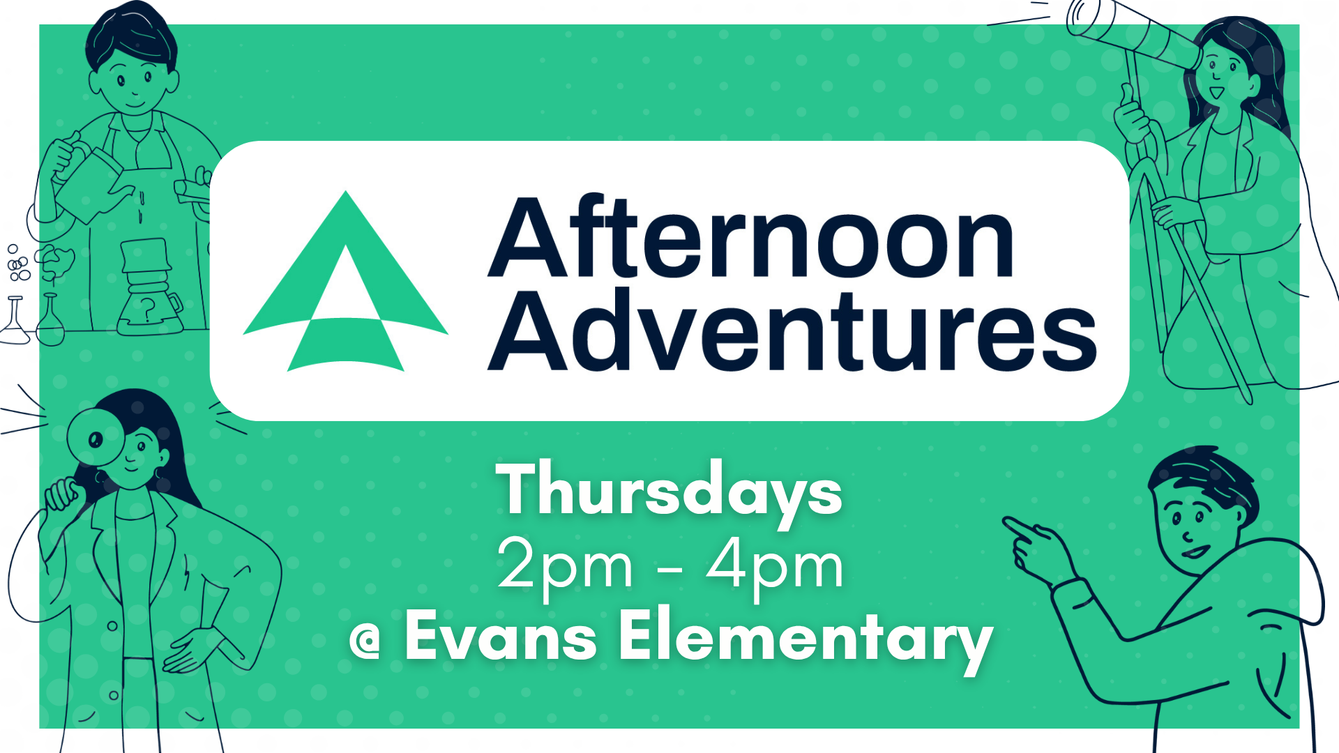 Afternoon Adventures - Serving Opportunity