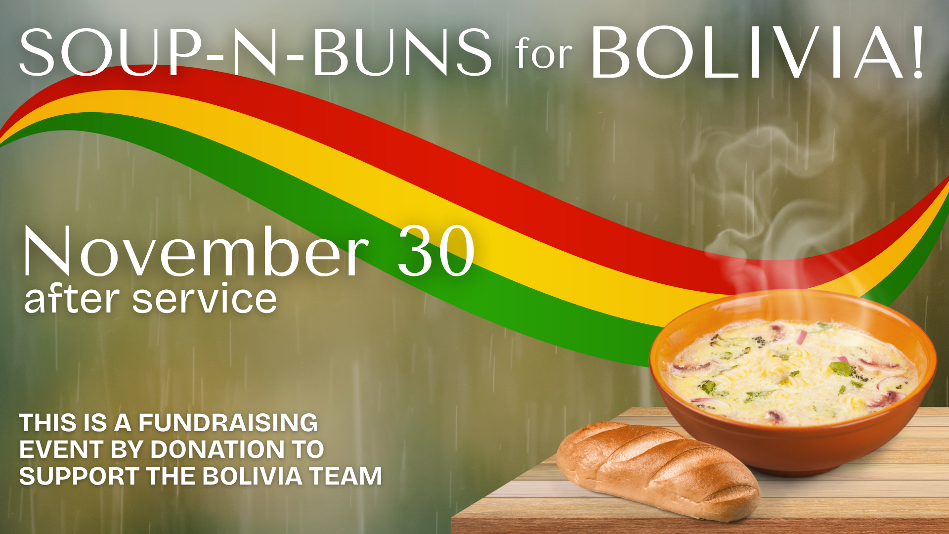 Soup-n-Buns for Bolivia!
