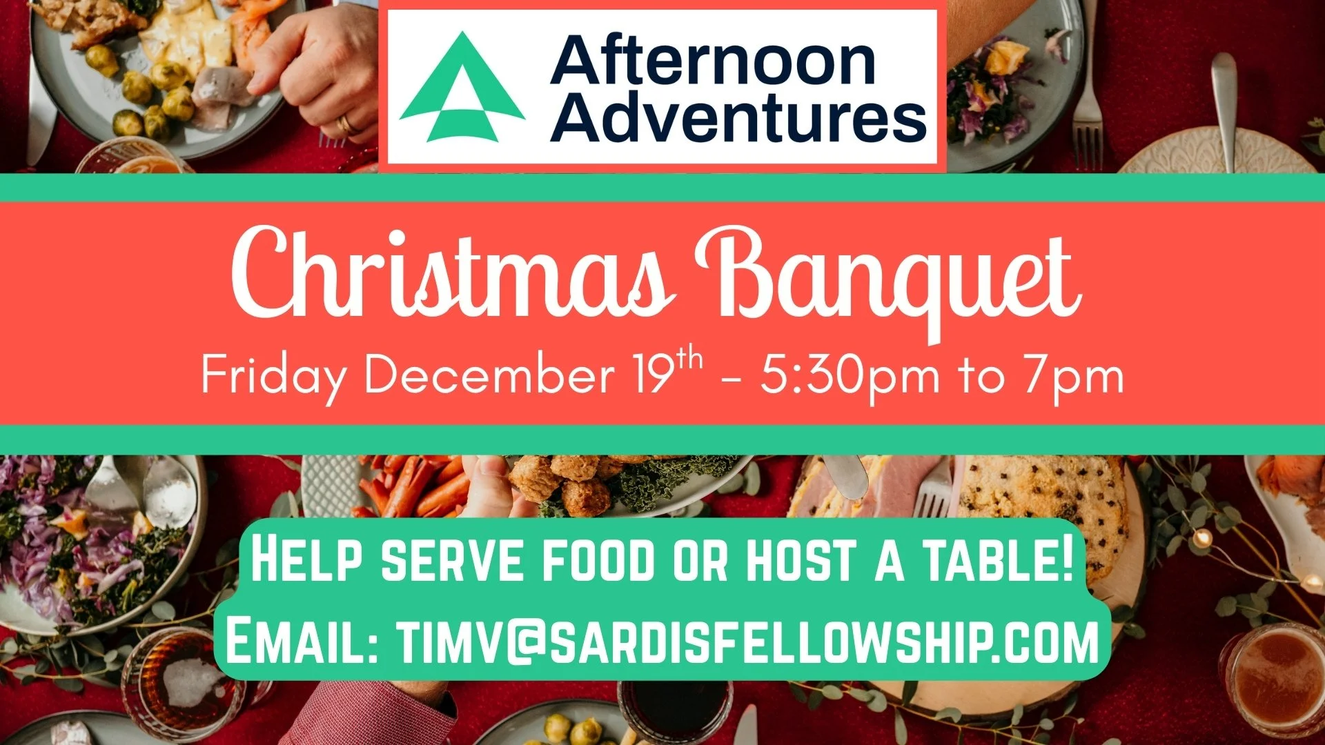 Afternoon Adventures Christmas Banquet: Serve
