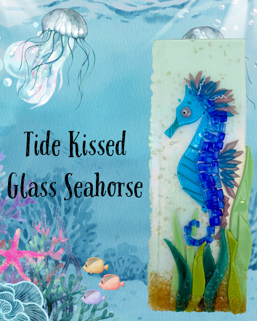 Tide Kissed Glass Seahorse 