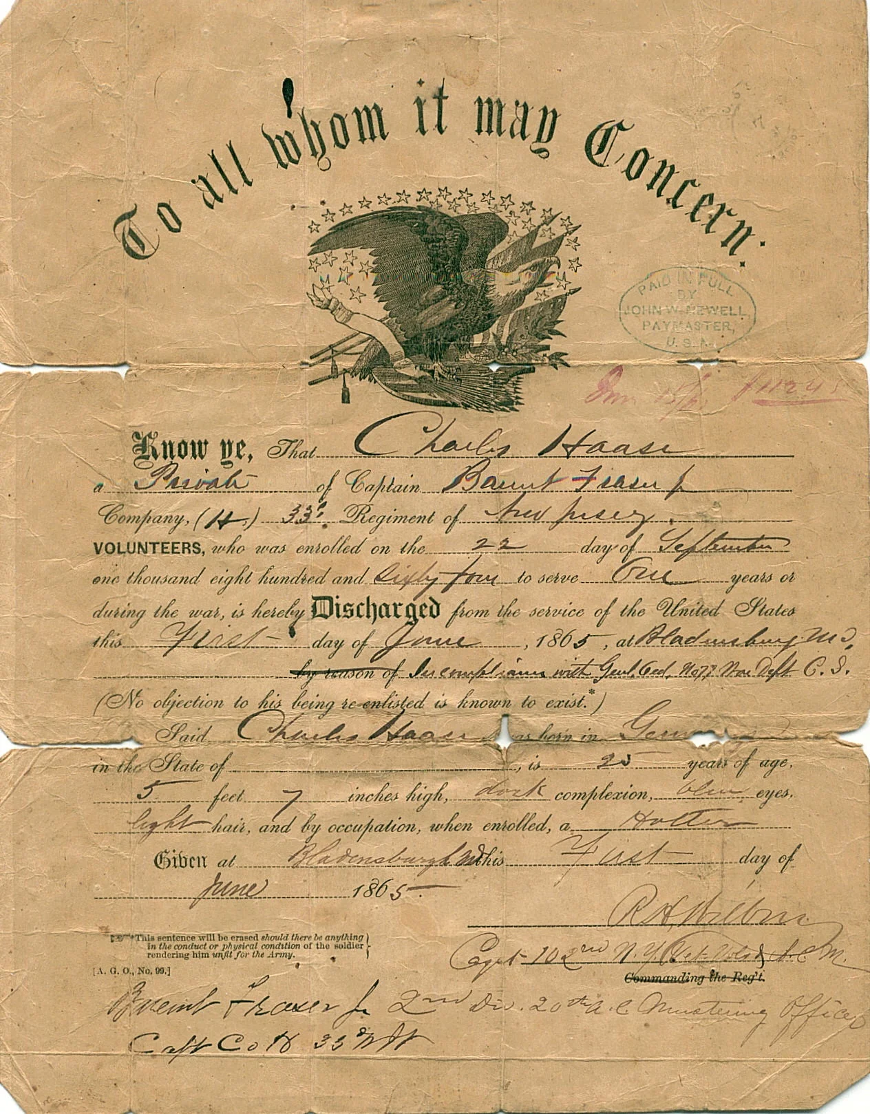 Charles Haase was discharged from the Army in June of 1865 at the end of the the Civil War.
