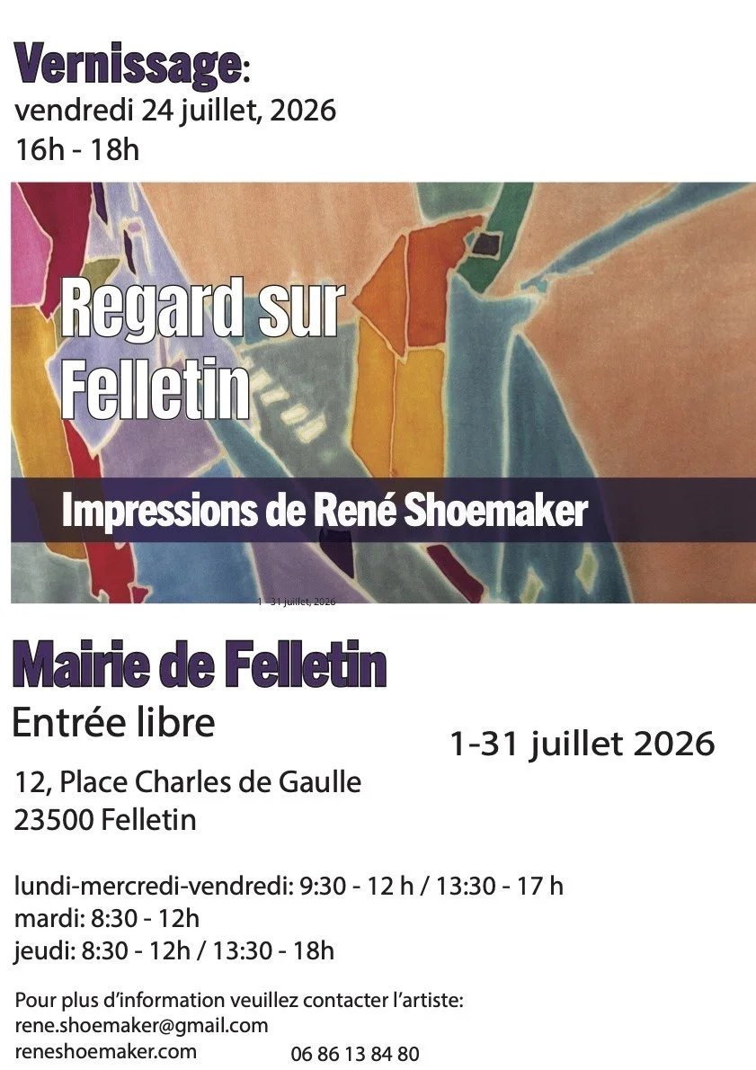 a purple and organge poster with invitatoion information for exhibition now on display: Regard sur Felletin / A look at Felletin, Impressions de Rene Shoemaker  MARIE DE FELLETIN 12, Place Charles de Gaulle 23500 Felletin France  1 - 31 juillet, 2026