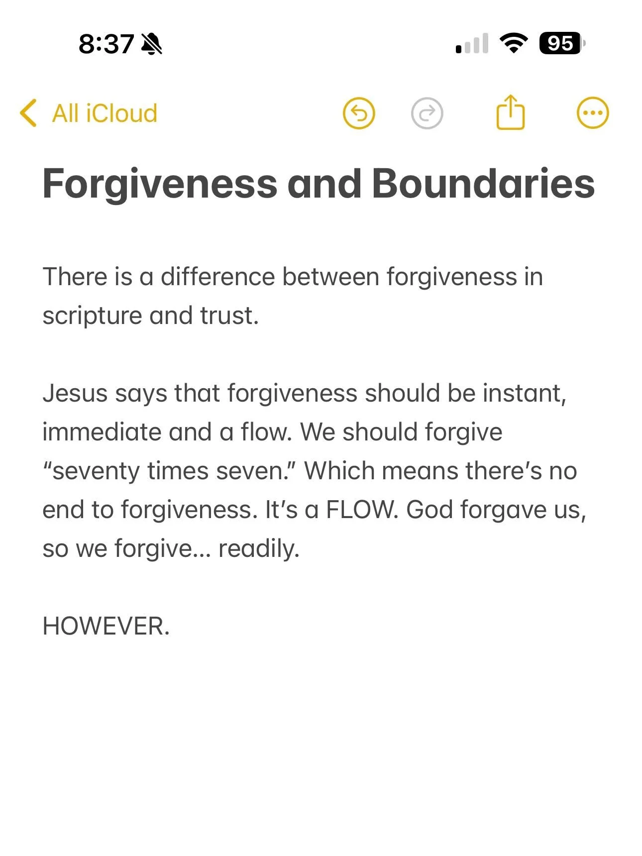 Forgiveness is a flow!

But forgiveness is meant to coexist with boundaries. Matthew 18 walks us through the intricate way God shows us to forgive the way that he does&hellip; While protecting the most important parts of our souls.

We are to forgive
