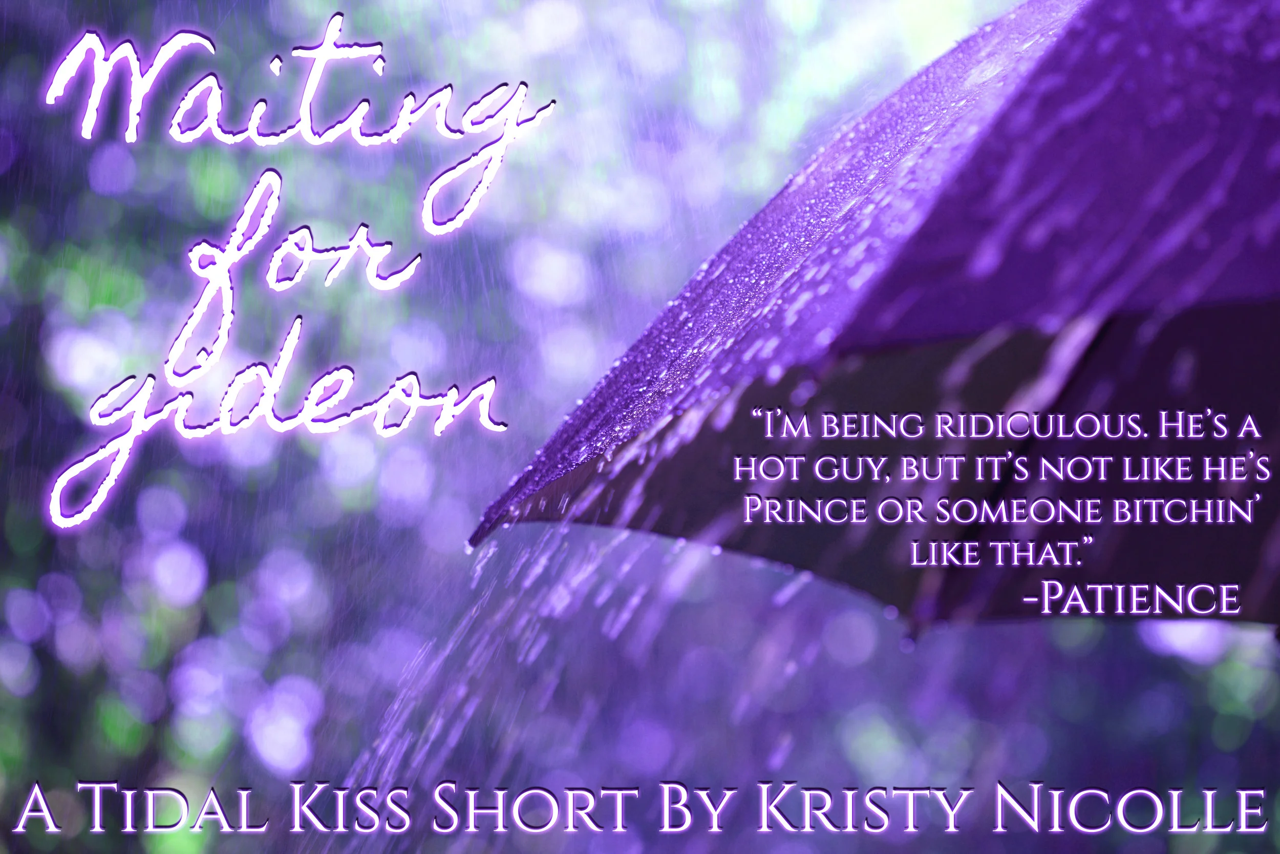 Waiting for Gideon