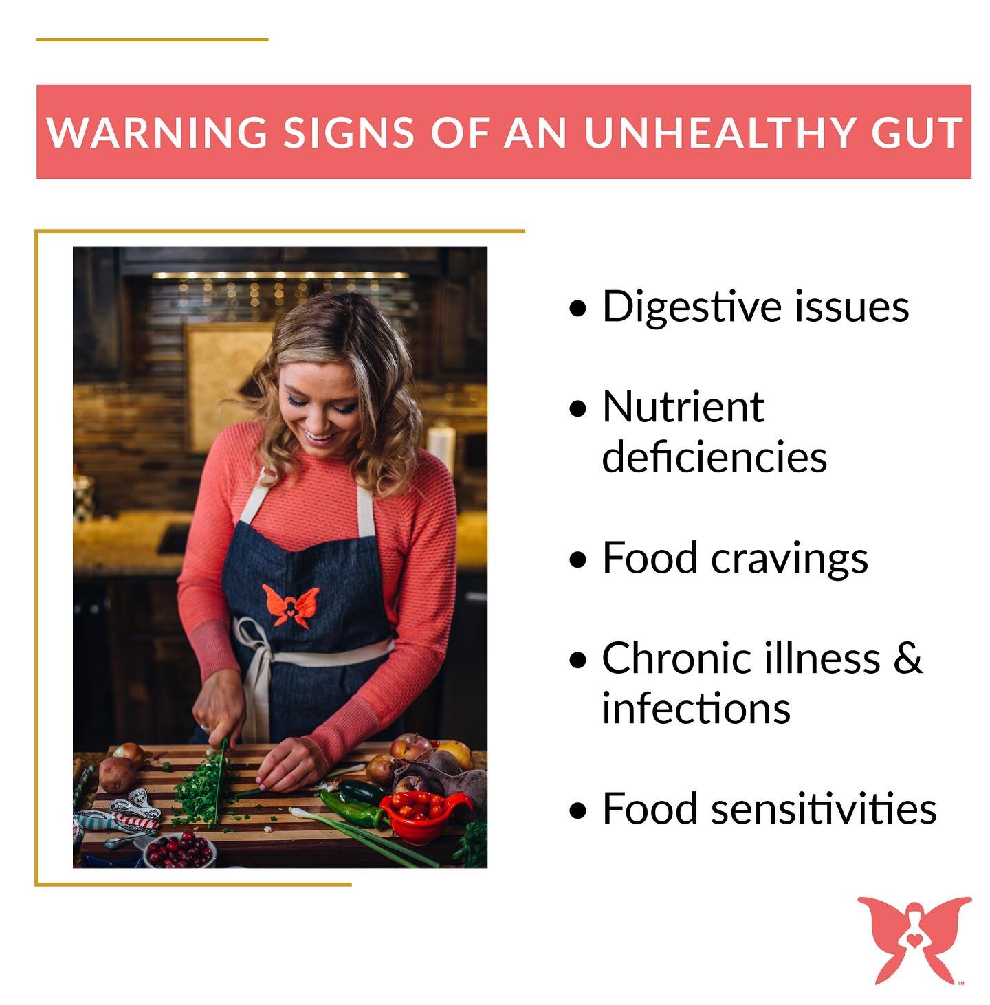 The gut should always be the first place to start when thinking about maintaining optimal health. However, if you&rsquo;re curious about whether or not you have underlying gut issues to heal, here are a few signs you may want to look for:

✅Digestive