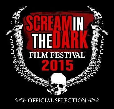Scream in the Dark Film Festival 2015