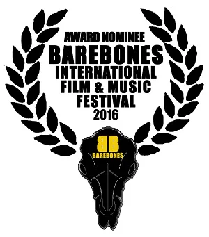 Bare Bones Independent Film & Music Festival - April 2016