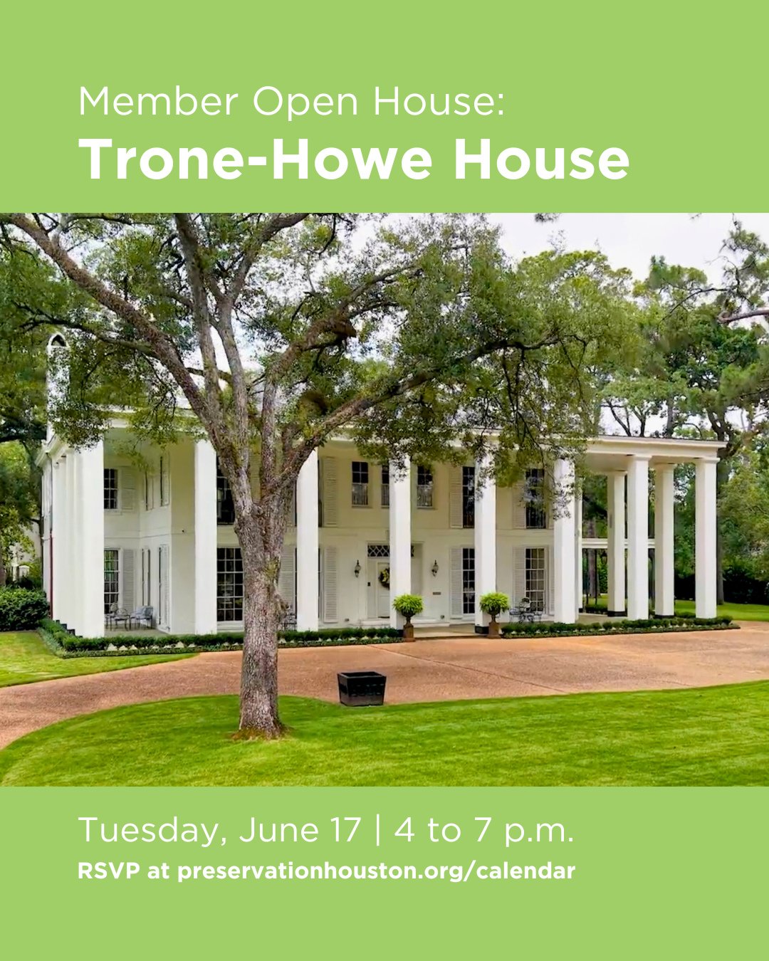 PH members are invited to a special open house Tuesday evening, June 17, at the Trone-Howe House, a Southern Colonial-style residence designed by Birdsall P. Briscoe in 1959. This was the final home Briscoe designed before retiring, and it reflects b