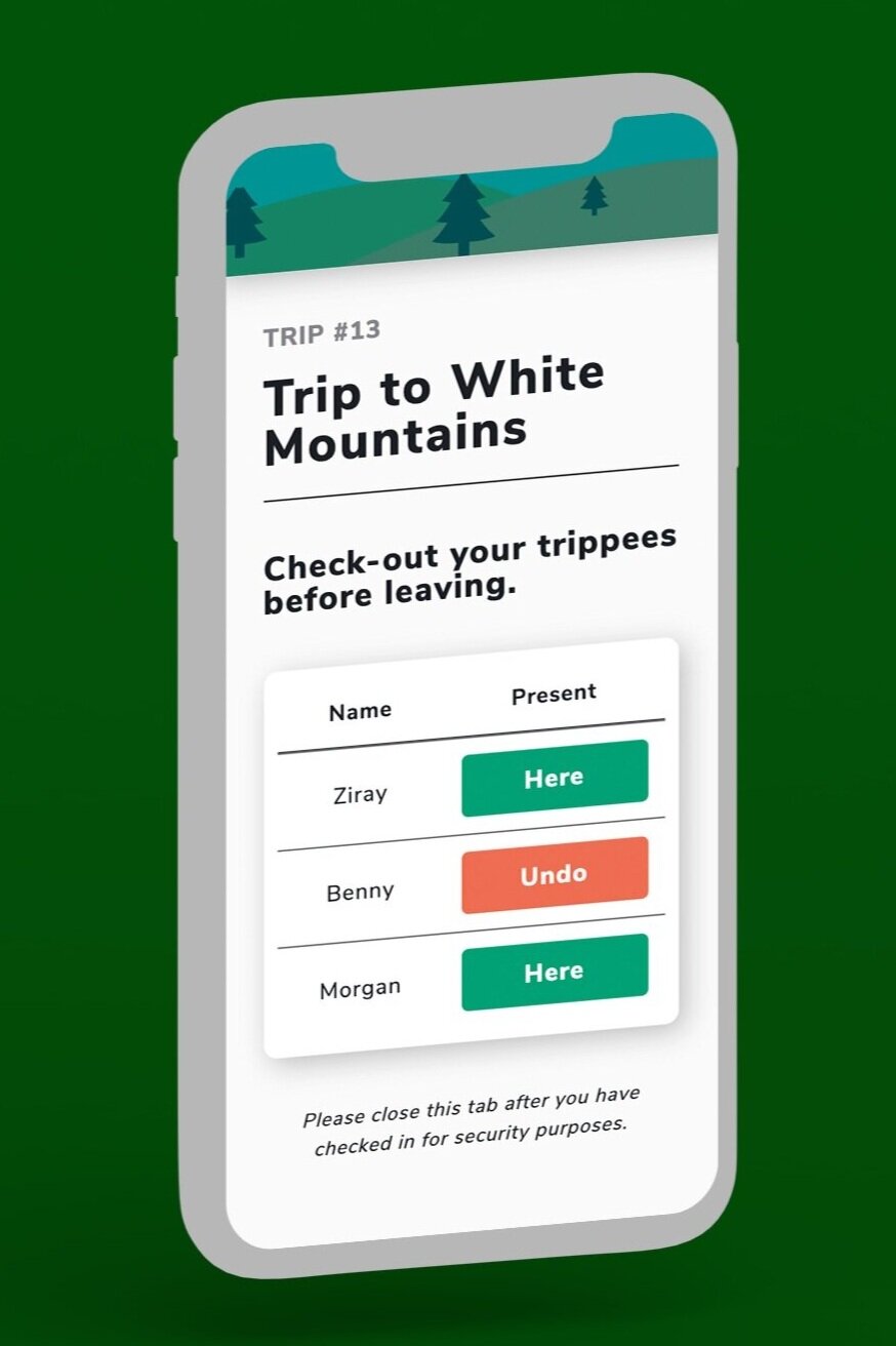 The mobile-friendly site enables Trip Leaders to easily register participants, report incidents, and check back in upon return.