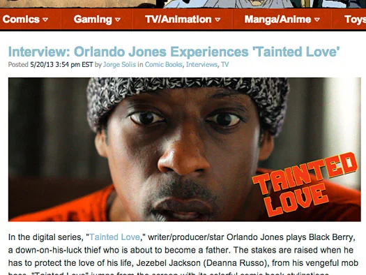 MTV Geek talks with Defiant Public Relations' Orlando Jones about his web series 'Tainted Love'