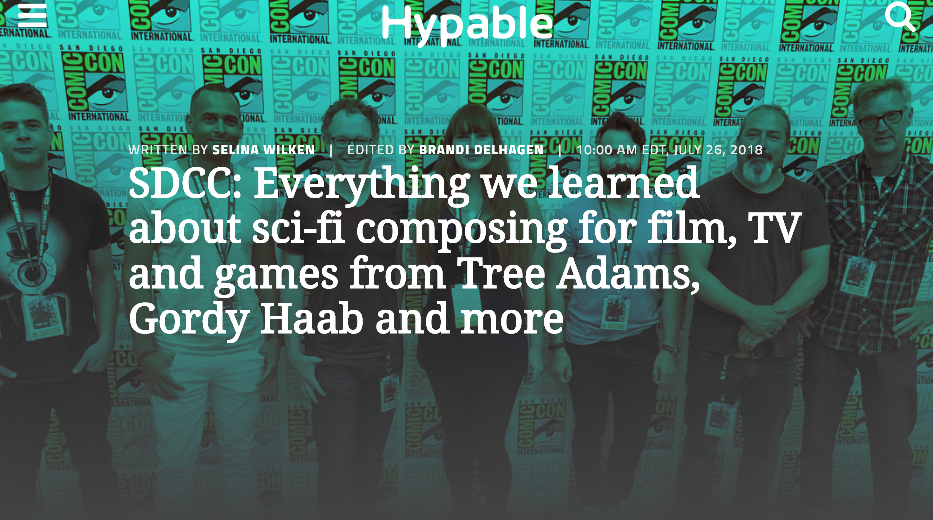 HYPEABLE - "SDCC: Everything we learned about sci-fi composing for film, TV and games from Tree Adams, Gordy Haab and more"