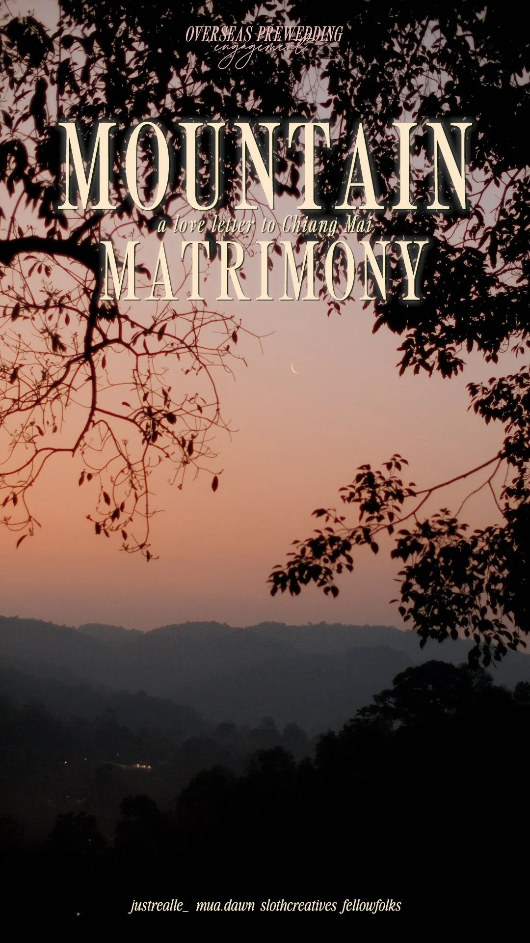 Mountain Matrimony - A Love Letter To Chiang Mai Reel 2