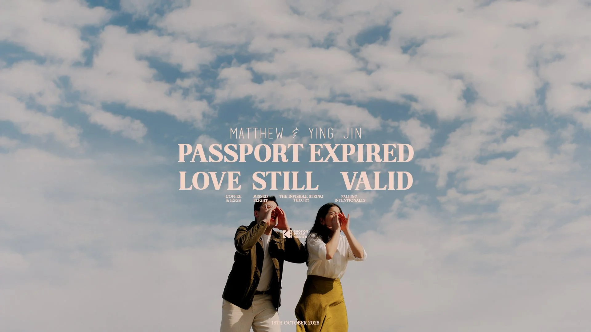 Passport Expired, Love Still Valid ... Matthew & Ying Jin's Pre Wedding Video [Full Res]