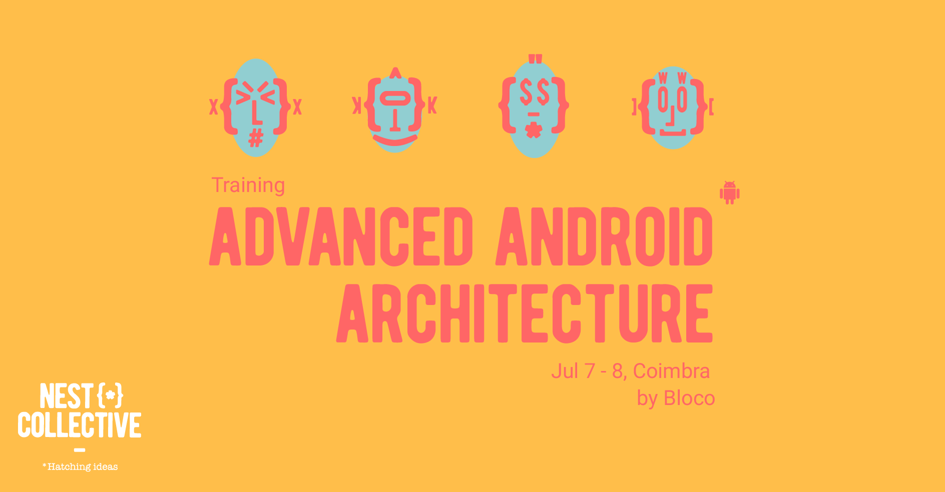 Advanced Android Training series