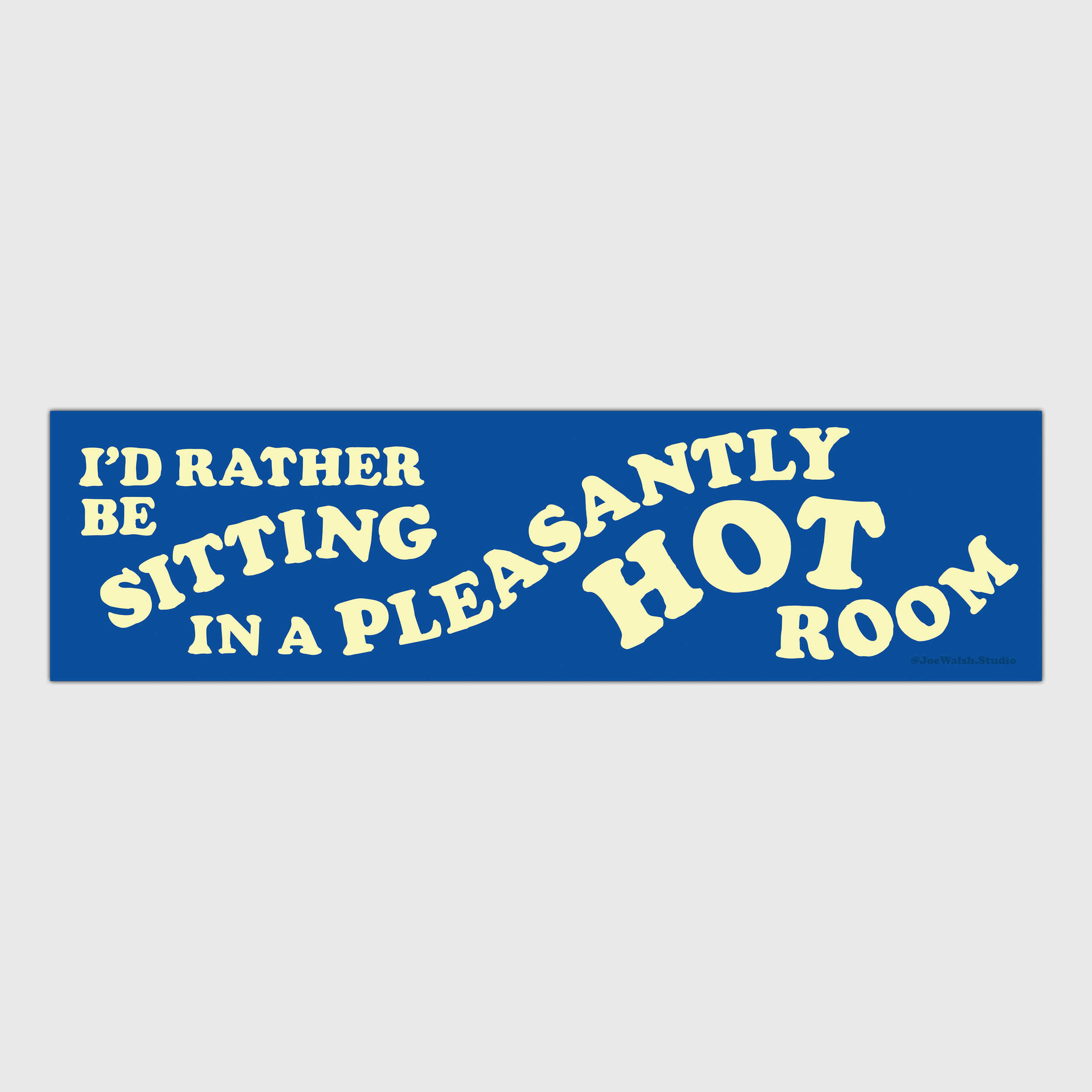 Hot Room Bumper Sticker grey Square.png