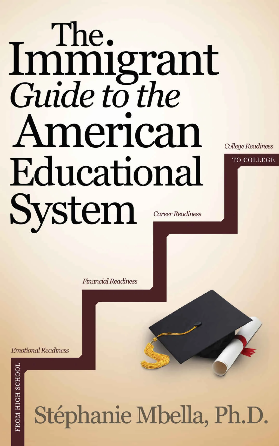 The Immigrant Guide to the American Educational System