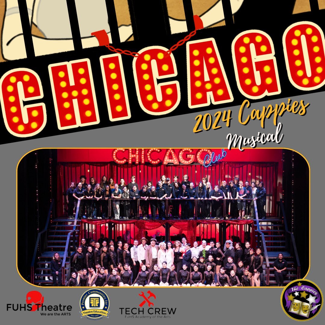 Congratulations to the CAST and CREW of CHICAGO on your nomination for Best Musical at the 2024 Cappie Awards! #wearethearts #WEARETheatre @principal_rubio Principal Rubio  @fullertonasb  @fullerton_joint_union_hsd  @fjuhsd_vapa