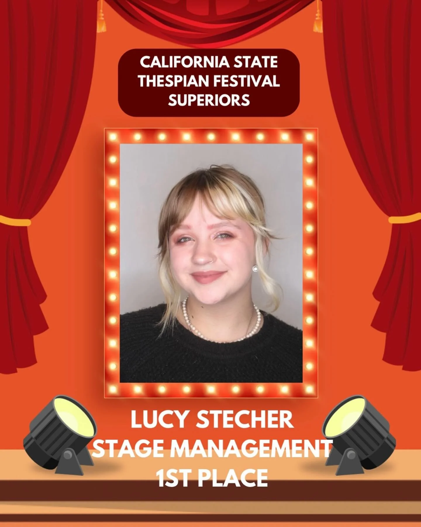 Congratulations to Lucy Stecher for her superior in Stage Management as well as winning 1ST PLACE!! You deserve it!