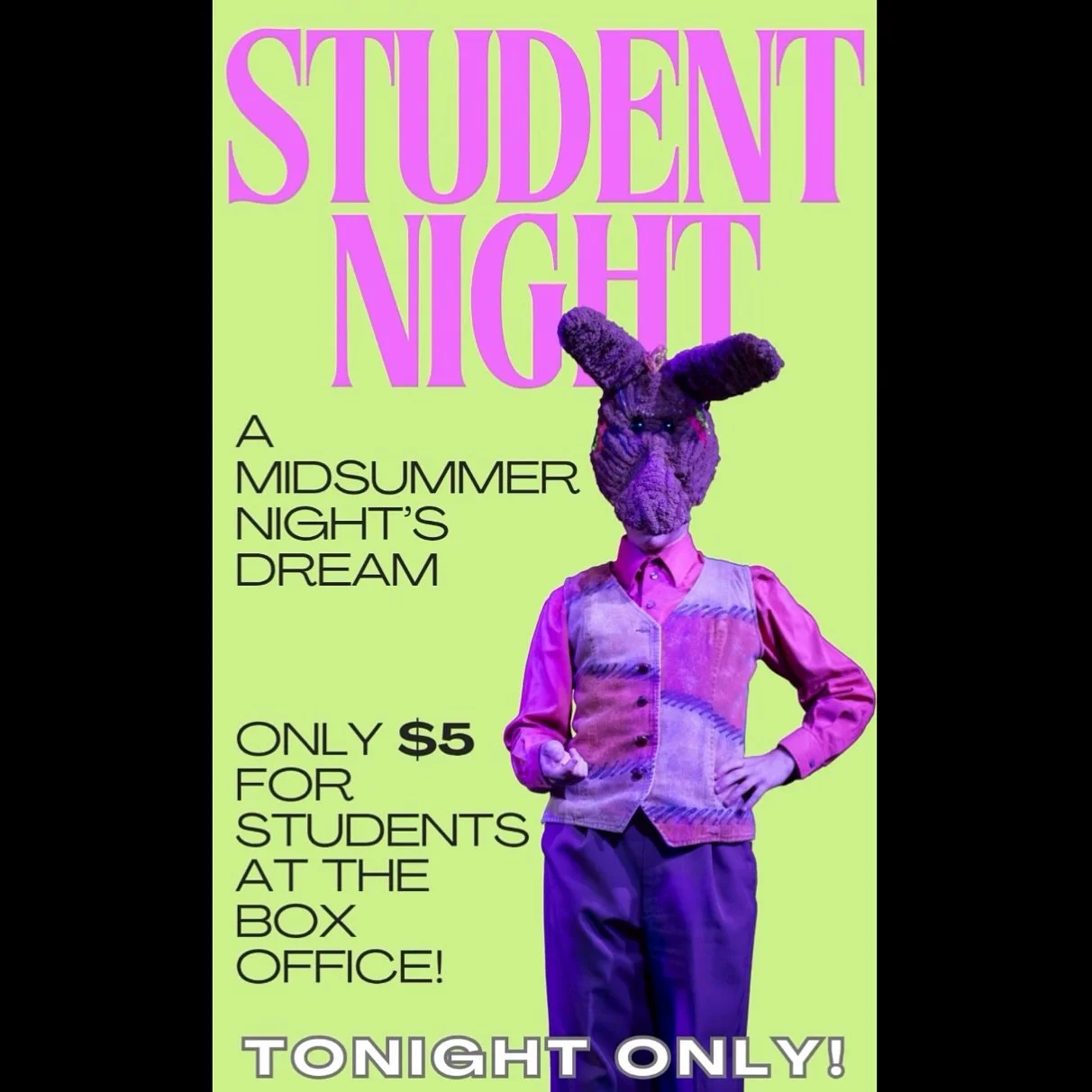 Join us for Student Night tonight, Nov. 13! Despite an earlier disturbance, THE SHOW WILL GO ON, as scheduled. Hope to see you there!