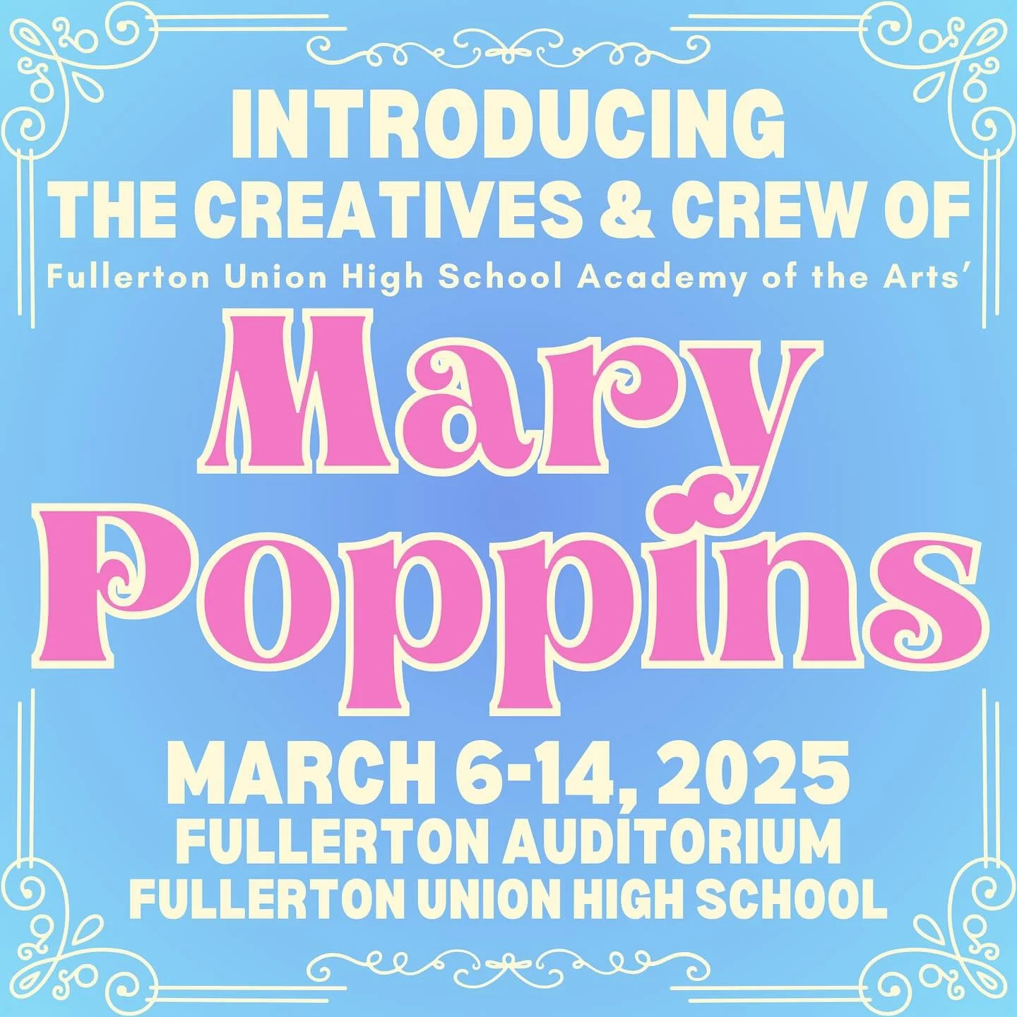 Introducing the Creatives &amp; Crew of MARY POPPINS! ✨🐧
Join us March 6-14, 2026, in the Fullerton Auditorium

Tickets will go on sale February 1st!