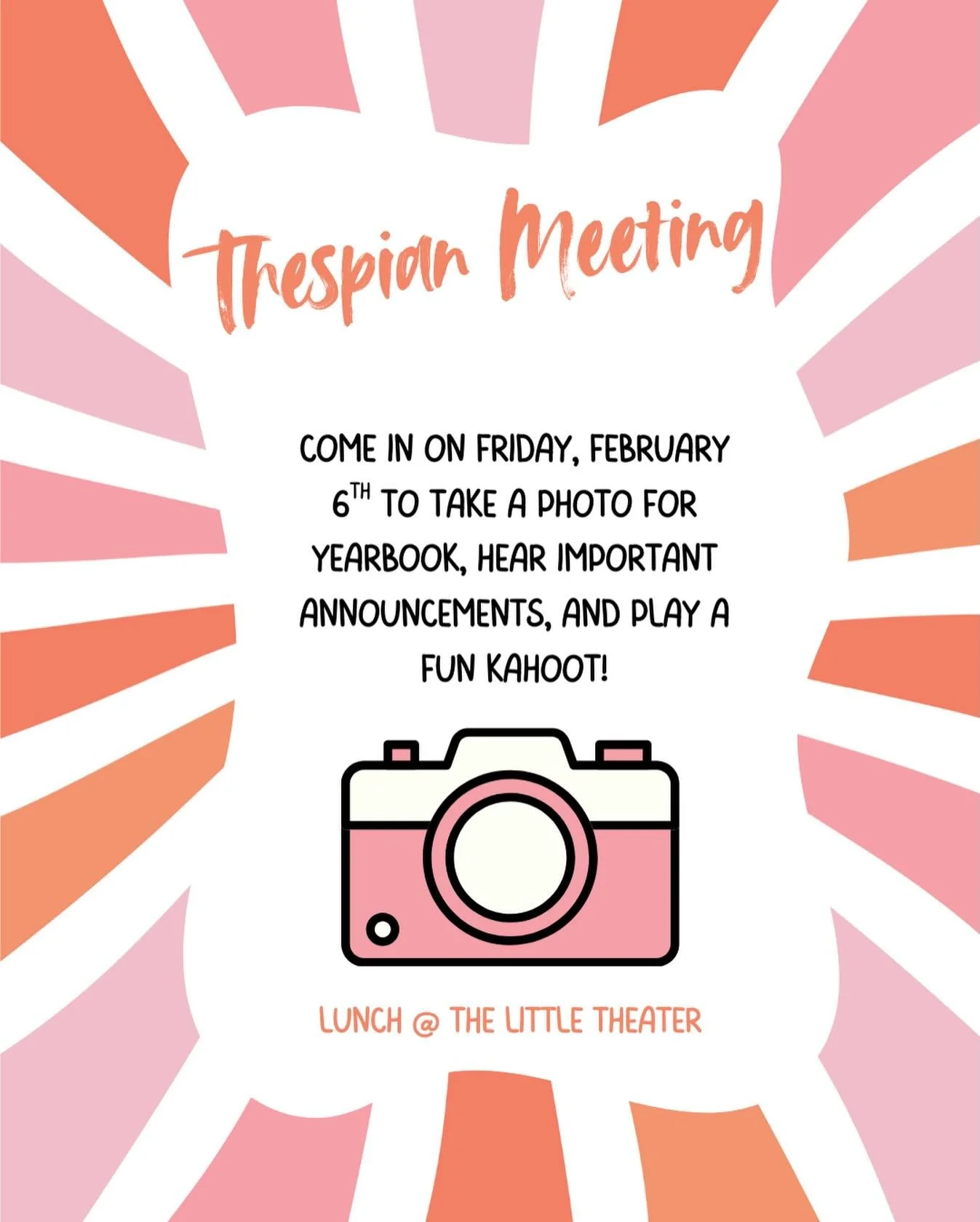 guess what?! (&ldquo;what!!&rdquo;) we have a thespian meeting this friday!!! and even better, we are taking our club&rsquo;s group picture to send in to yearbook! come this FRIDAY for a fun kahoot and important announcements (LIKE HOW GAMECON IS THI