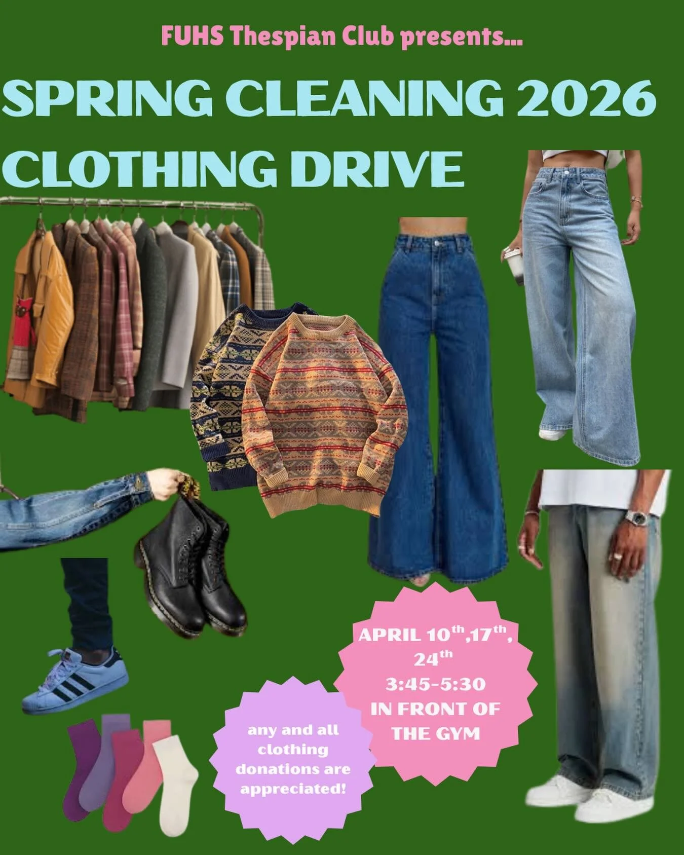 HEY THESPIANS! Spread the word! We are starting a clothing drive THIS FRIDAY from 3:45 to 5:30 outside the gym. Time to clean out your closets! We&rsquo;re looking for all types of clothes: pants, shirts, jackets, socks, shoes, sweaters, etc! If you 