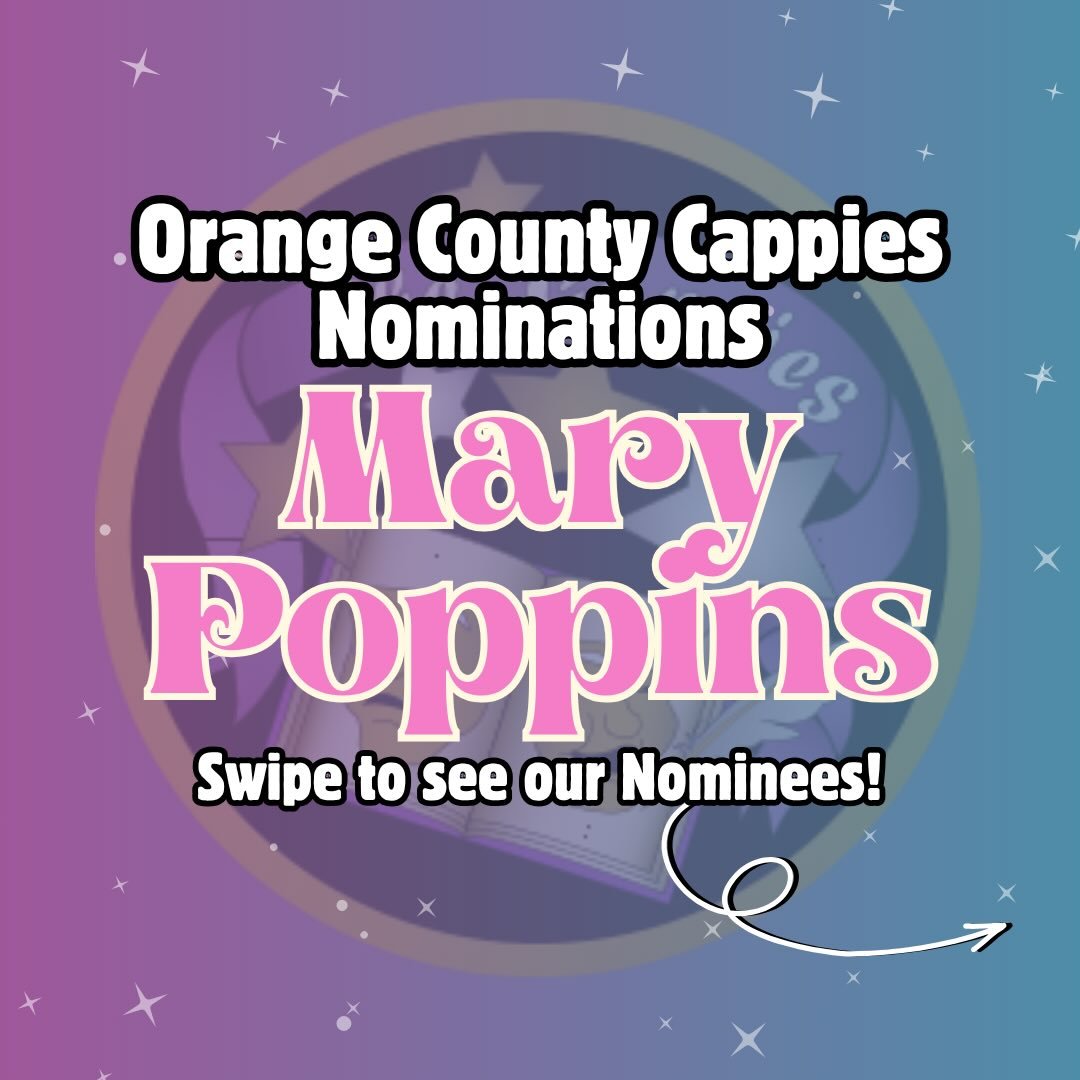 Congratulations to our 2026 Cappies Nominees for Mary Poppins!!
