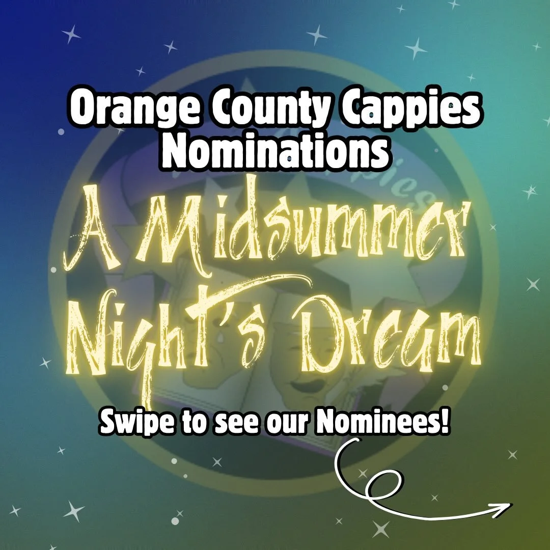 Congratulations to our 2026 Cappies Nominees for A Midsummer Night&rsquo;s Dream!!