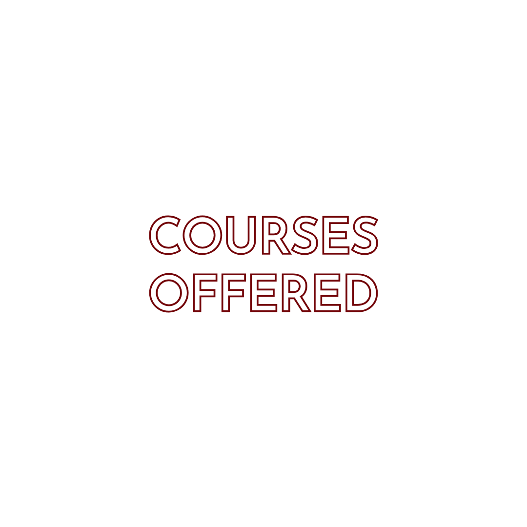 COURSES OFFERED