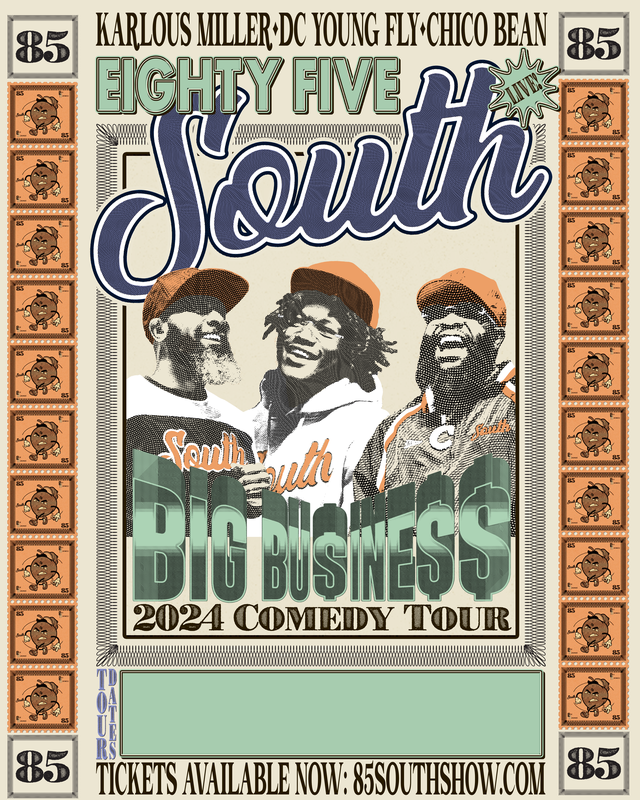 Big Business Comedy Tour — 85southshow